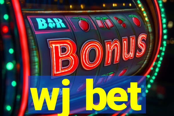 wj bet